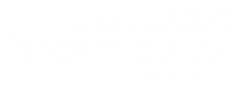 WNISUPseries MARK-UG02CB「SECRET GUILD」地下埋設施工型